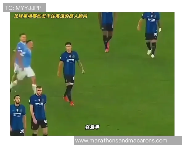 足球明星亲属的精彩瞬间与感人故事全记录 足球明星亲属的精彩瞬间与感人故事全记录